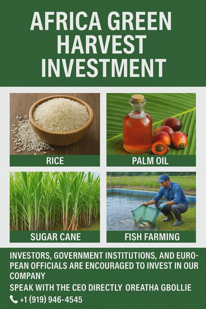 Invest In Africa Green Harvest Farms in Liberia